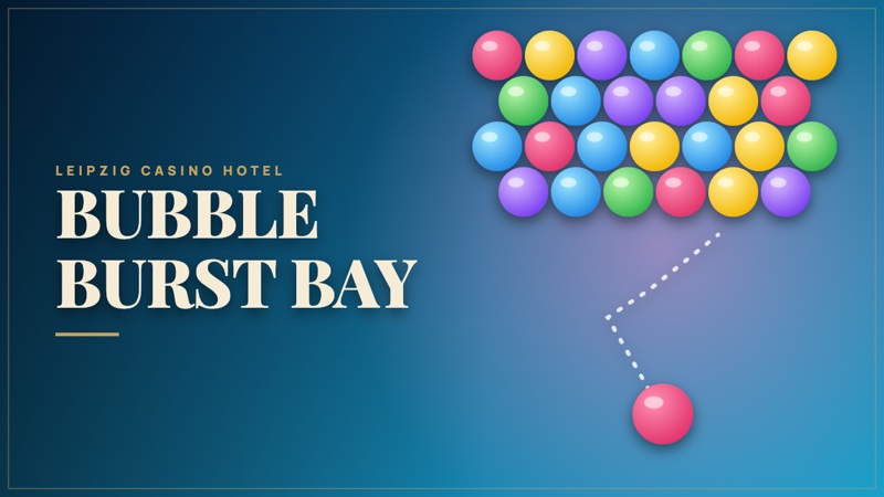 Bubble Burst Bay