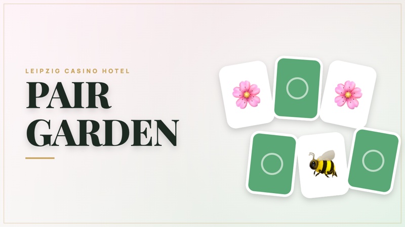 Pair Garden